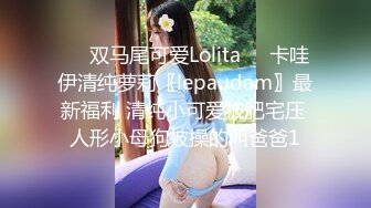 高质量甜美风骚少妇和老公在自己房间内各种做爱自拍