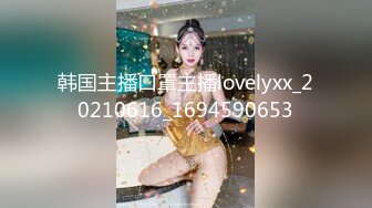 【新片速遞】逆天颜值~坠入人间的精灵❤️美爆炸美丽的蝴蝶B~一位特别值得挑战的女神~用力瓣开淫穴特写❤️和尚看了也要射！[514M/MP4/01:04:46]