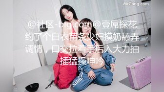 长腿美女玩瑜伽性感身材被偷窥丰满直接深喉疯狂爆操湿润逼逼射了一嘴爱液