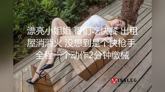 约战极品女神不过瘾，喊来她闺蜜玩双飞