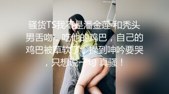 推荐【嫩妹足交】颜值嫩妹玉足踩蛋，撸管，男主叫声享受，大量射精