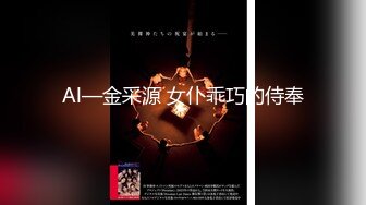 『Cola酱』清纯大长腿美少女性福生活，白丝女仆绝美容颜被大神啪啪后入，压肏后入抽插夹腿各种姿势爆肏