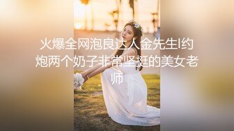 撩妹高手-冒充星探套路像周海媚的靚妹