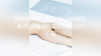 监控破解偷拍❤️极品美女和男友酒店开房洗澡啪啪啪