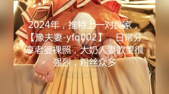 【新片速遞】 都怀孕7、8个月良家少妇,老公出差了还出来约啪,都不敢插太深,怕顶到宝宝[1.22GB/MP4/02:24:20]