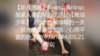 [MP4/ 638M] 打野跑击约操淫荡骚货，镜头前舔屌，活很棒，主动骑乘位猛坐，扛起双腿爆插深插