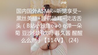 【极品探花??AI画质增强】外围女神猎啪『小飞探花』约操商学院极品校花学妹 极品身材 扛长腿猛烈抽插 超清3K原版