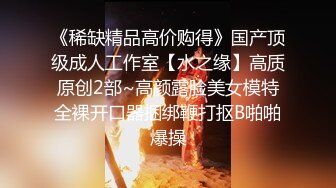 【简单粗暴做爱系列】在厨房与越南女友云雨 高潮迭起 站炮无套插入 每次撞击直插花芯 爆操内射中出 高清1080P原版